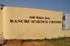 Ranchi Science Centre Signage